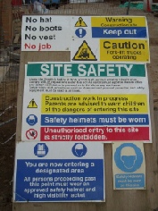 Follow all site safety signage
